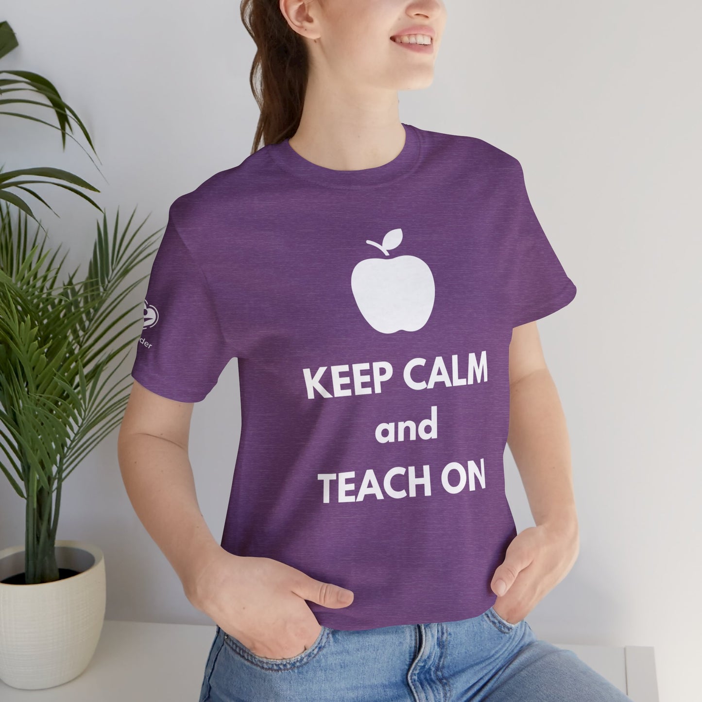 Keep Calm and Teach On Extra Soft Unisex Jersey Short Sleeve Tee