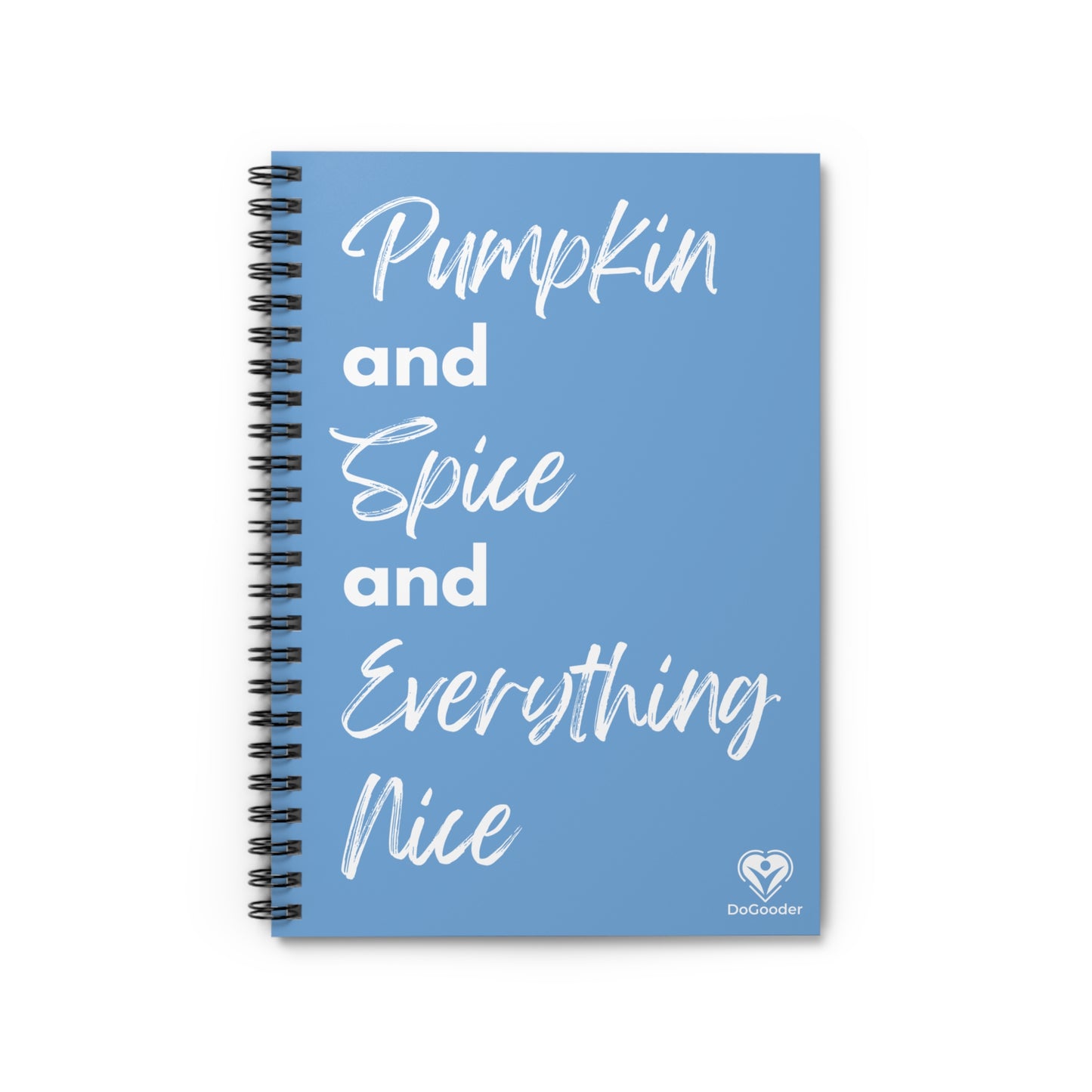 Pumpkin Spice Everything Nice Spiral Notebook - Sky Blue